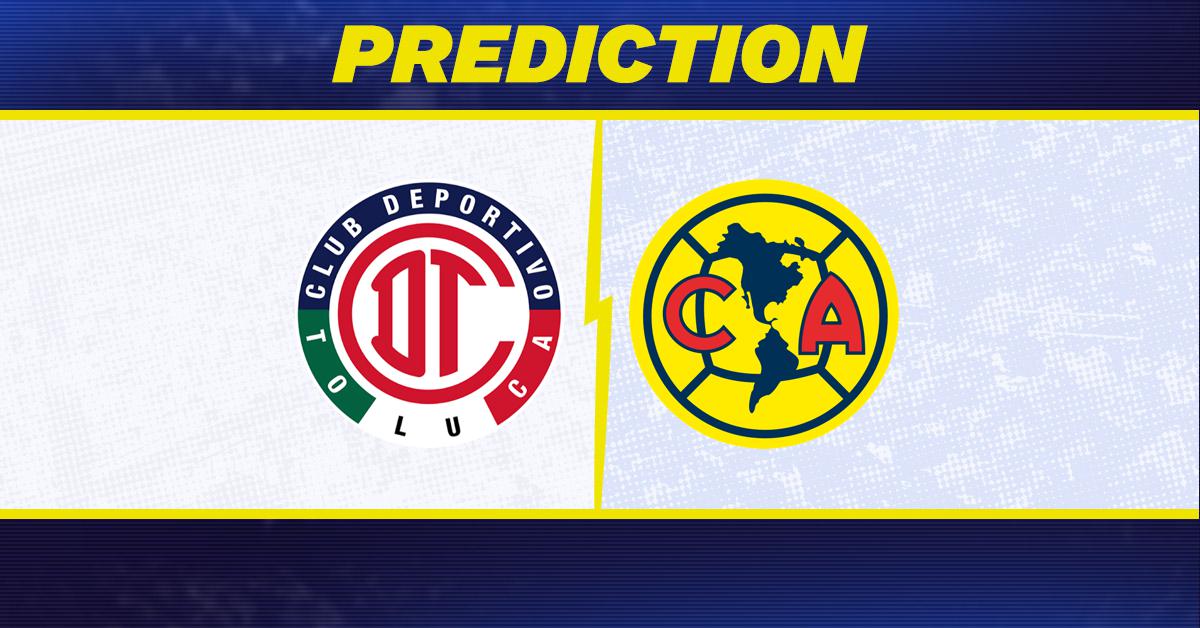 america vs toluca prediction: Looking for accurate insights? (Best sources and expert advice right here)