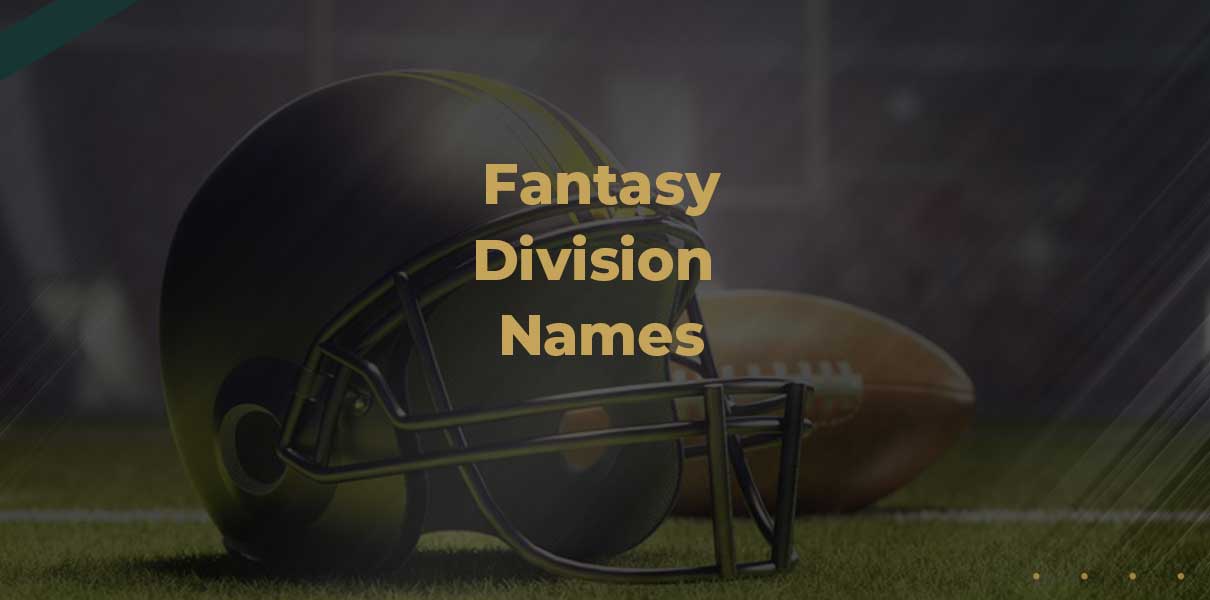 Top division names for fantasy football (Get League Inspiration!)